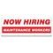 Signmission Now Hiring Maintenance Workers Banner Apply Inside Accepting Application Single Sided B-96-30273 - alternate 1